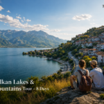 Balkan Lakes & Mountains Tour – 8 Days